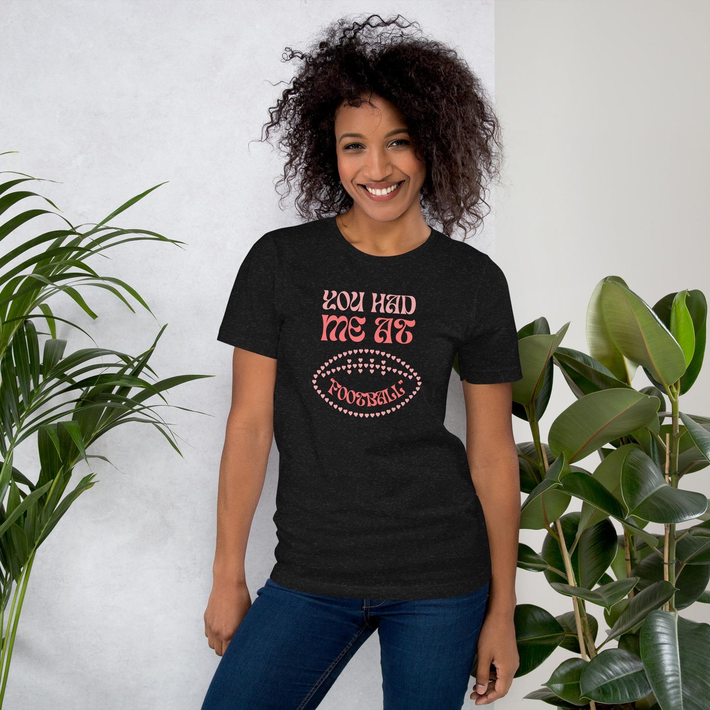 You Had Me at Football Unisex T-shirt