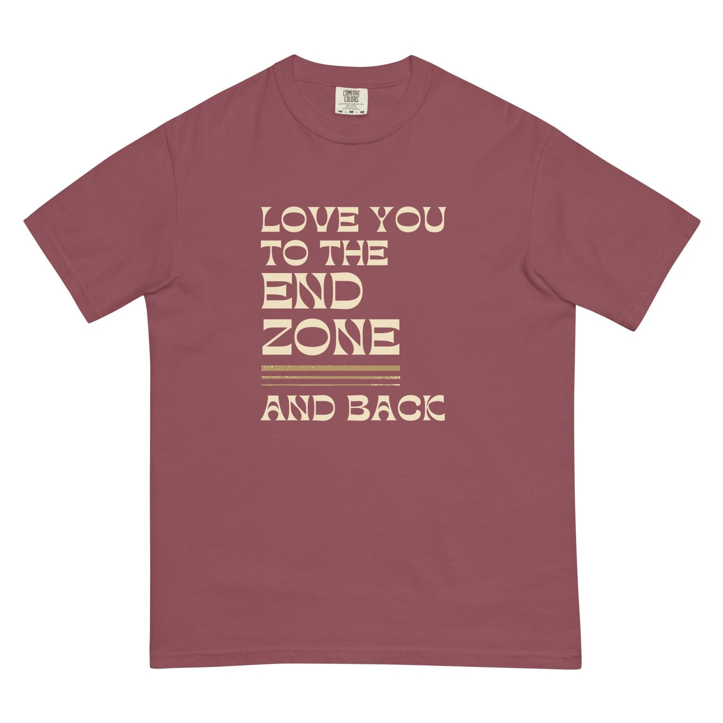 Football Love You to the End Zone and Back Relaxed Fit Garment-dyed Heavyweight Unisex T-shirt
