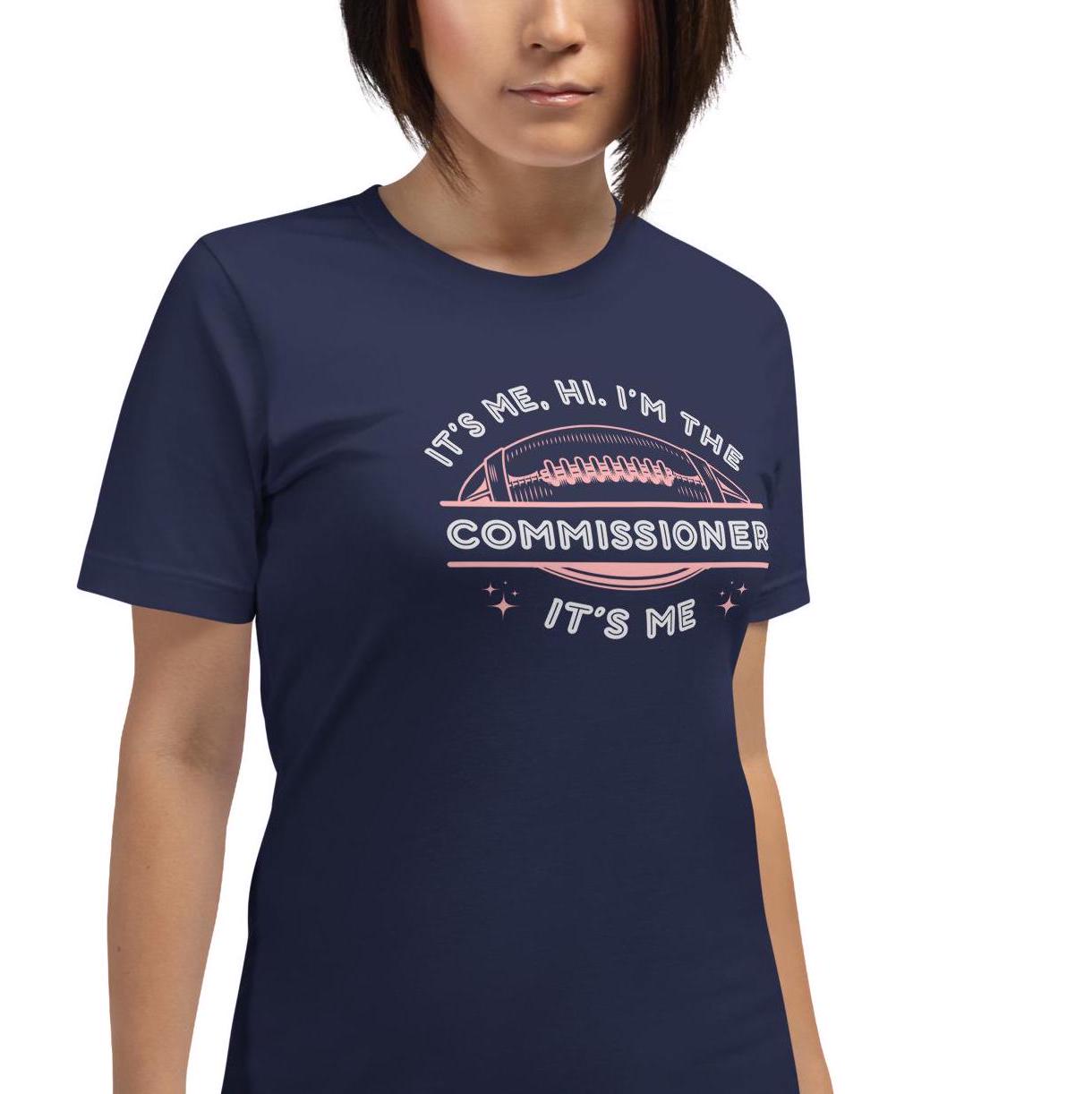 Funny Its Me, hi. I am the Commissioner. Its Me. T. Swift Fantasy Football Unisex T-shirt