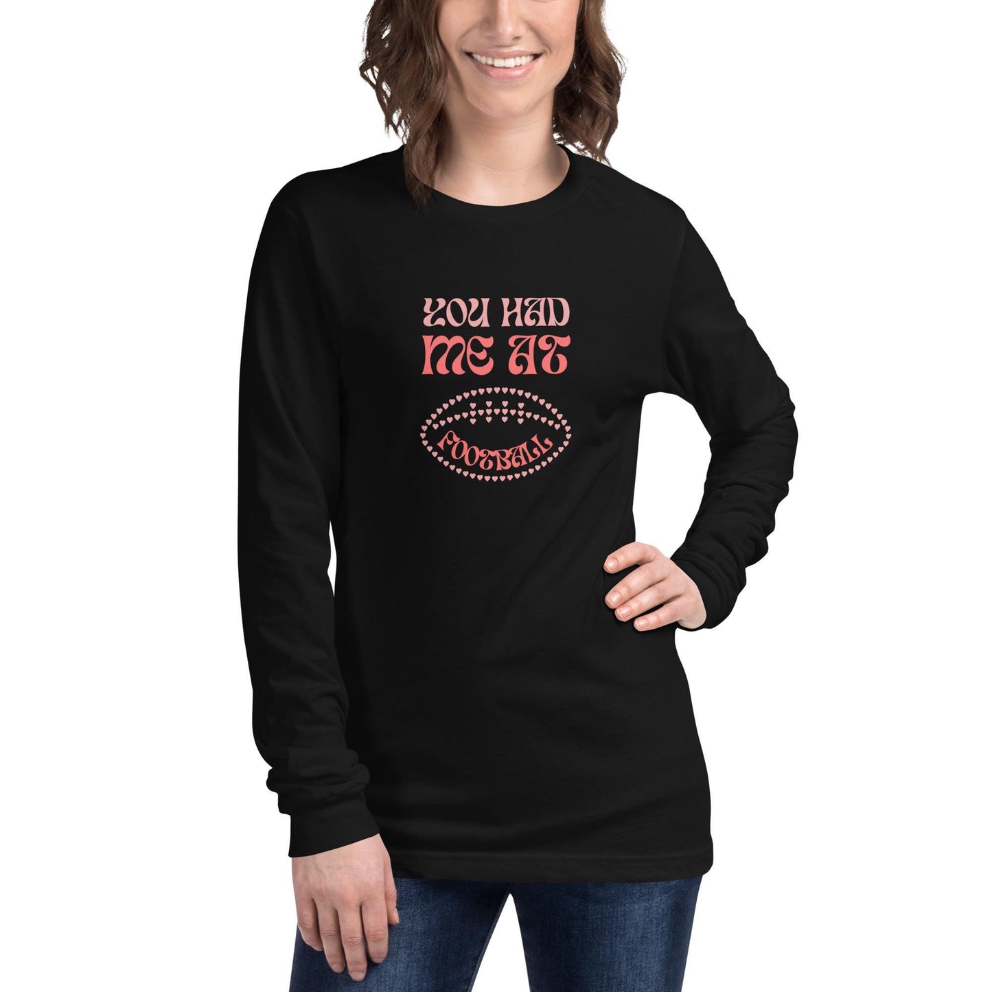 You Had Me at Football Unisex Long Sleeve Tee Reg, Big + Plus Size