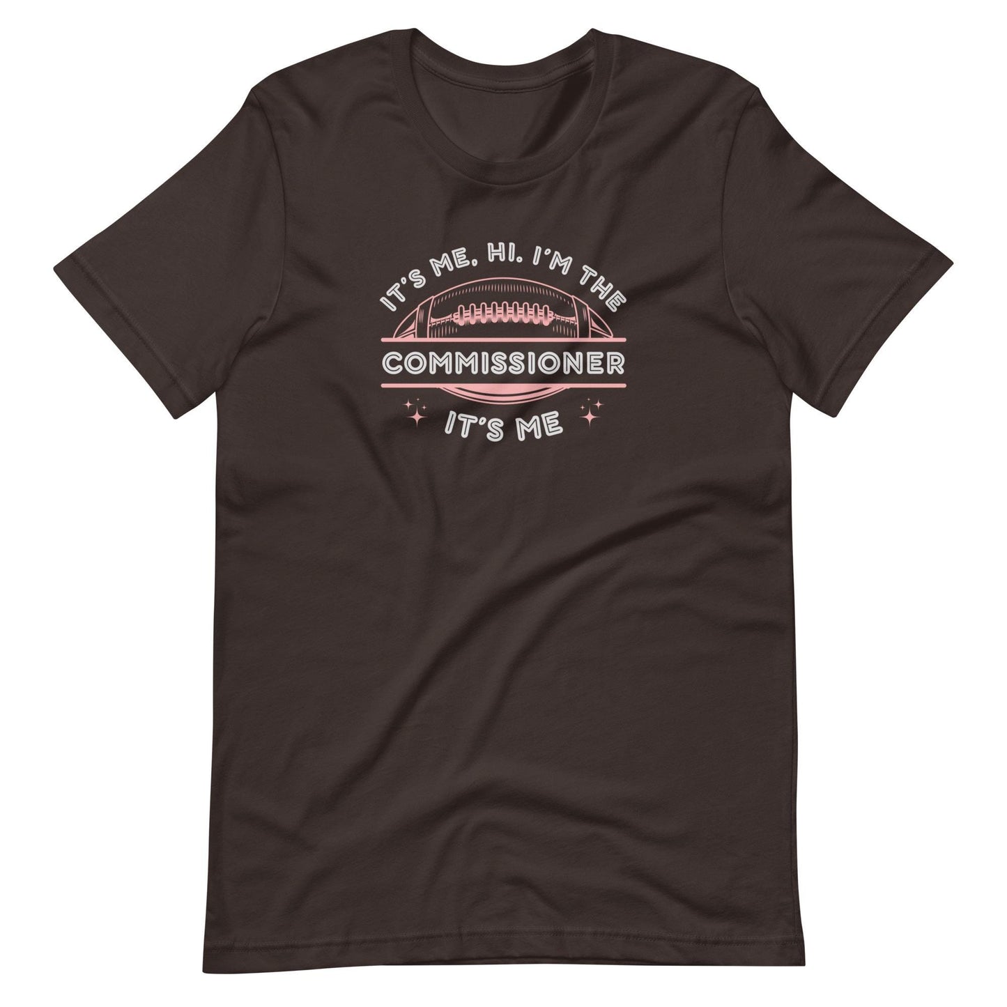 Funny Its Me, hi. I am the Commissioner. Its Me. T. Swift Fantasy Football Unisex T-shirt