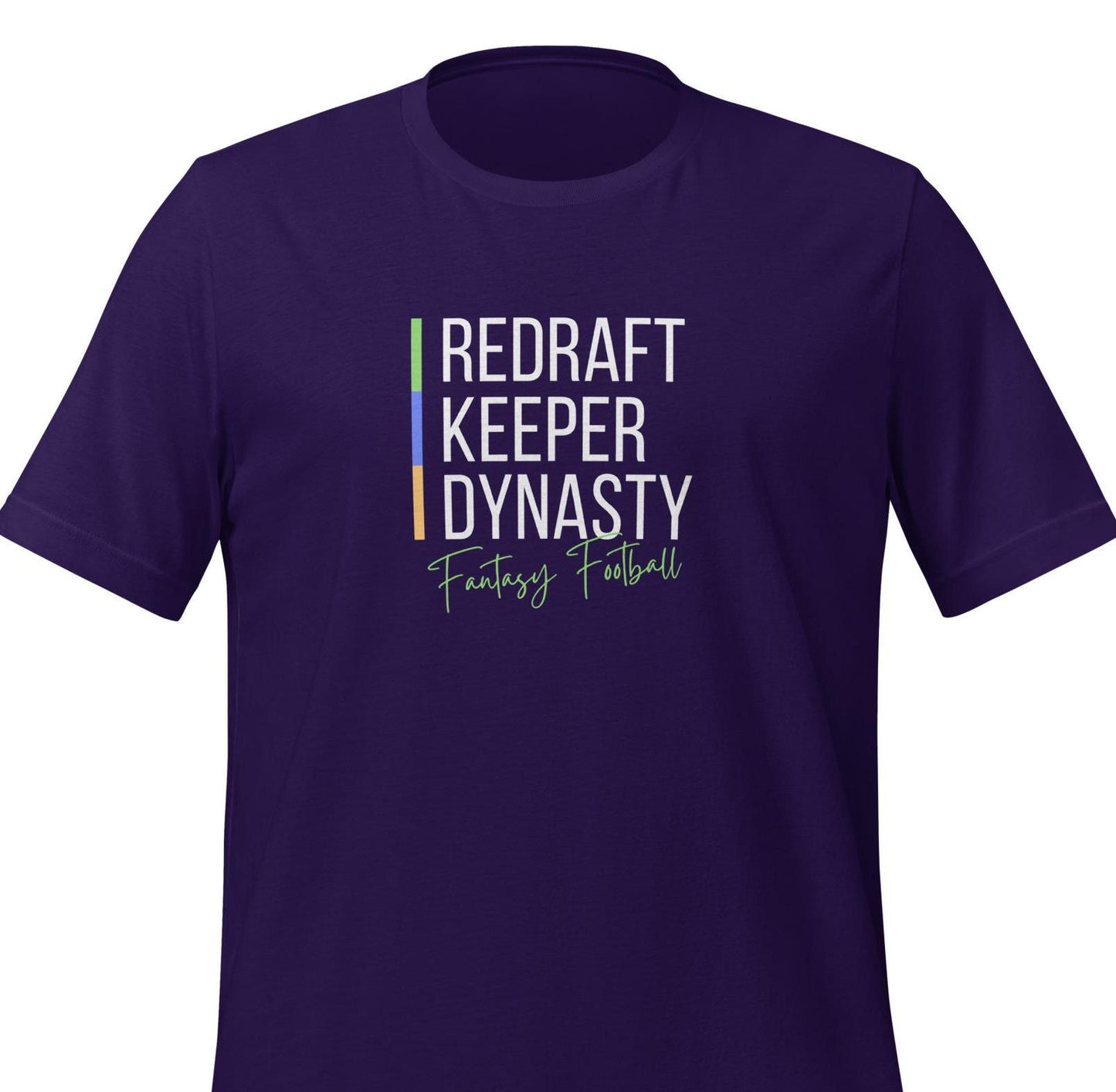 Redraft • Keeper • Dynasty Fantasy Football Unisex T-shirt Reg, Big + Plus Sizes