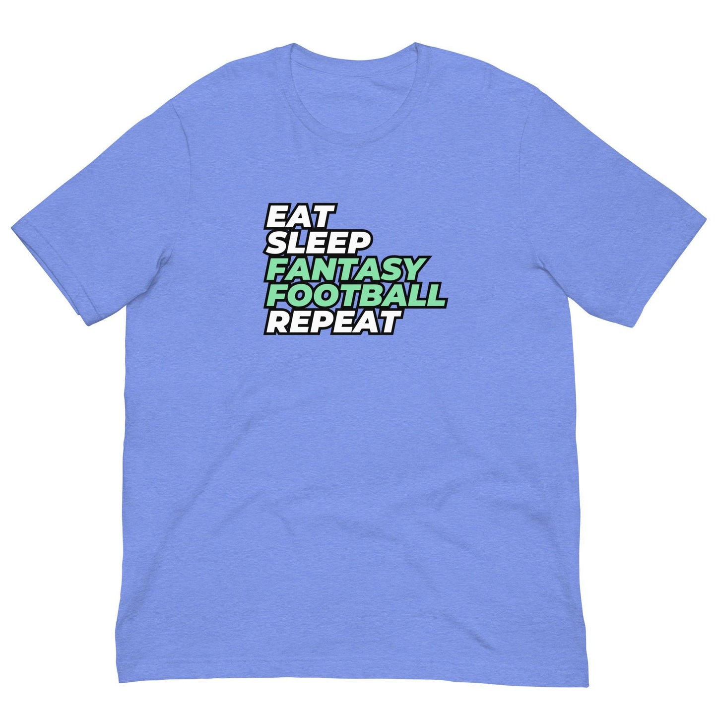 Funny Eat. Sleep. Fantasy Football. Repeat. Unisex T-shirt