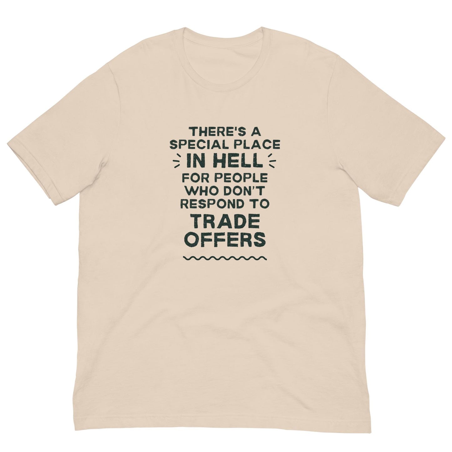 There's a Special Place in Hell Funny Fantasy Football Unisex T-shirt