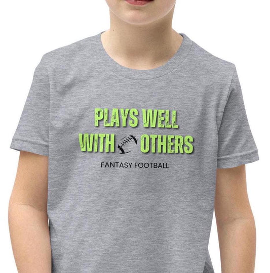 Plays Well with Others - Youth Fantasy Football Short Sleeve T-Shirt
