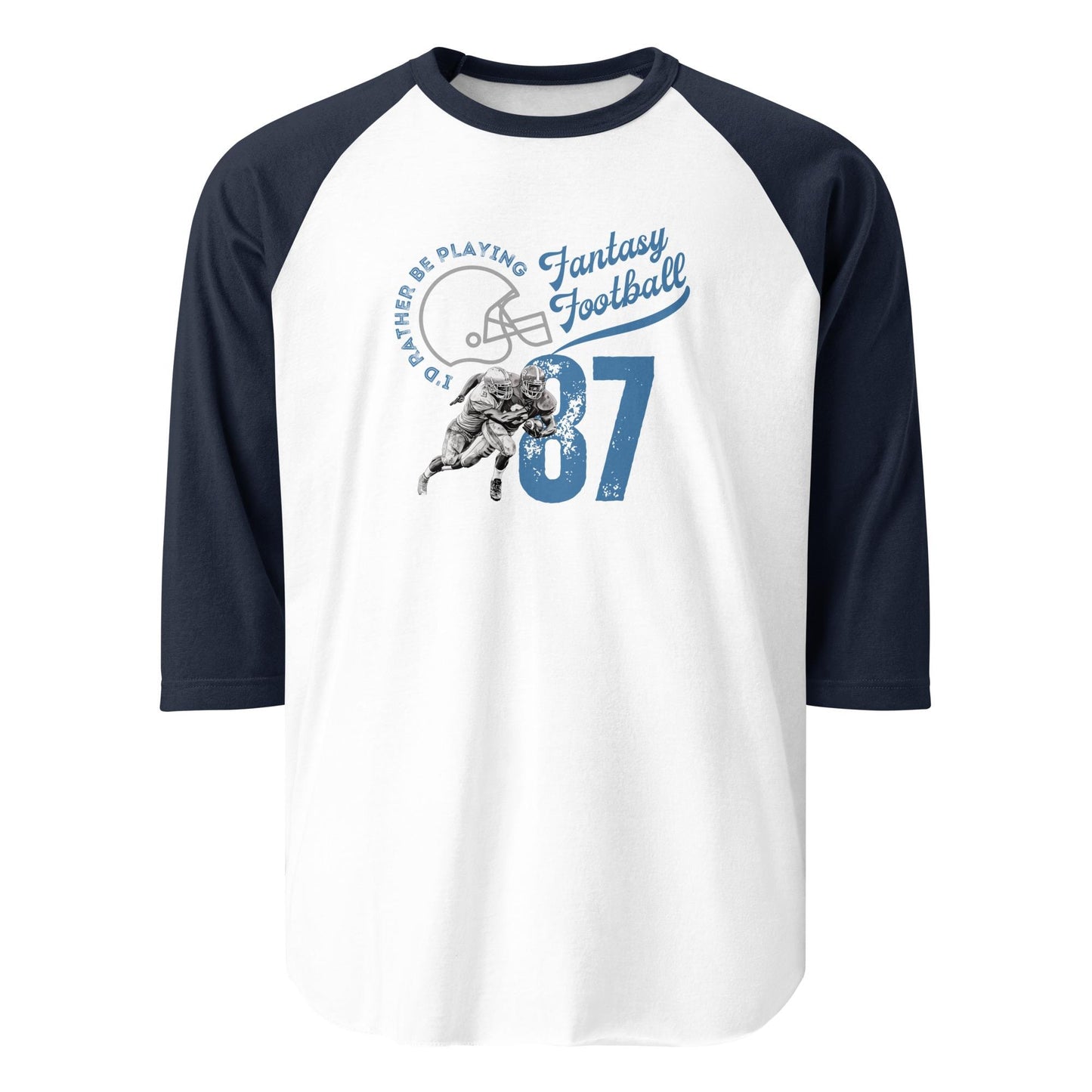 I'd Rather Be Playing Fantasy Football Funny Retro 3/4 Sleeve Raglan Shirt