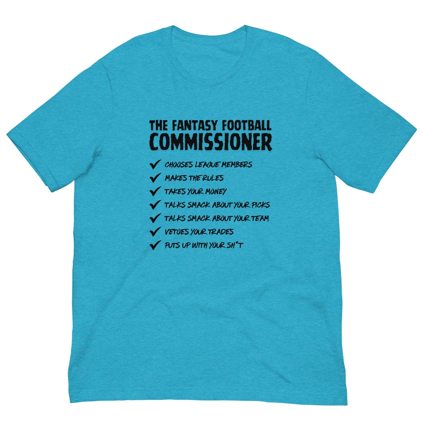 The Fantasy Football Commissioner Duties Funny Unisex T-shirt
