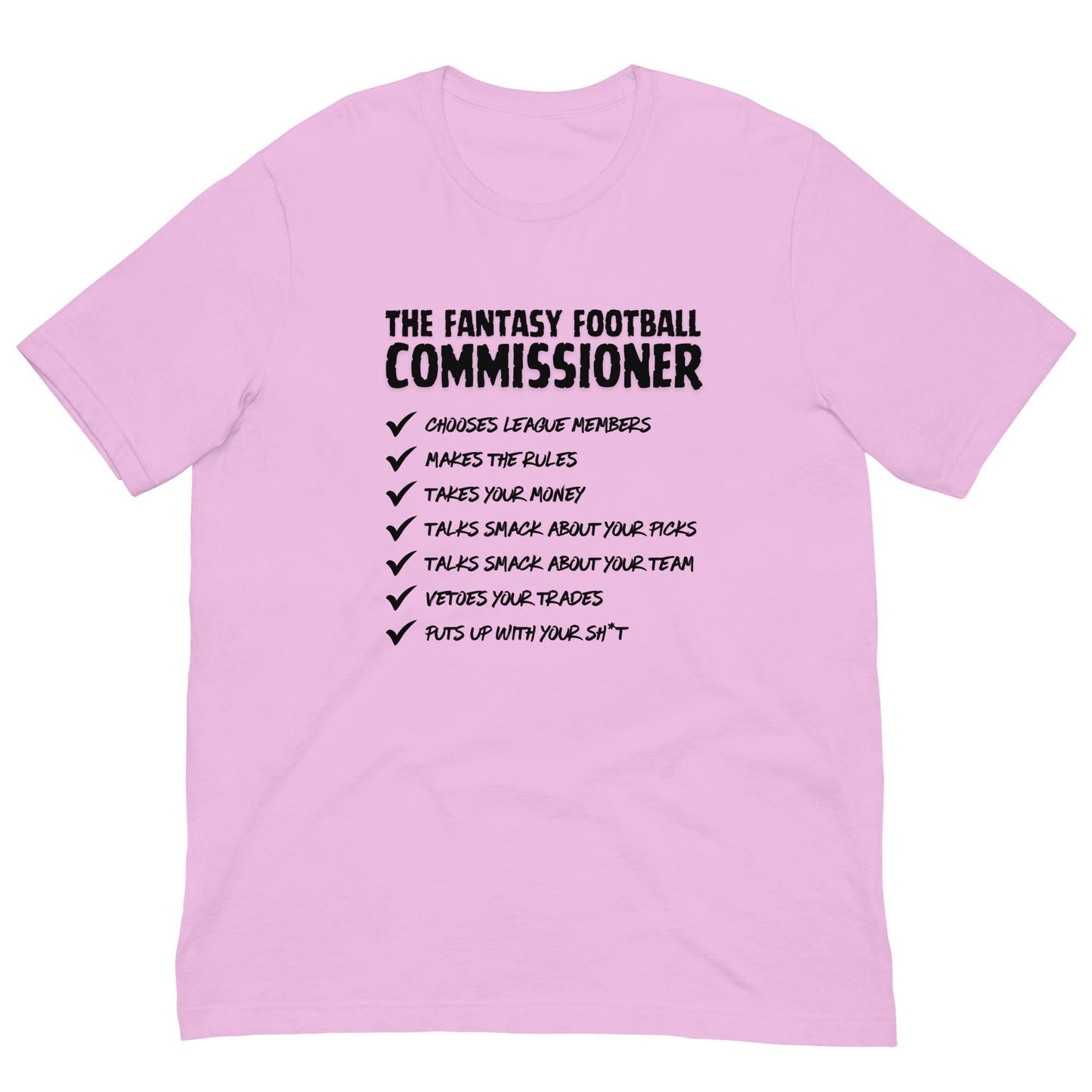 The Fantasy Football Commissioner Duties Funny Unisex T-shirt