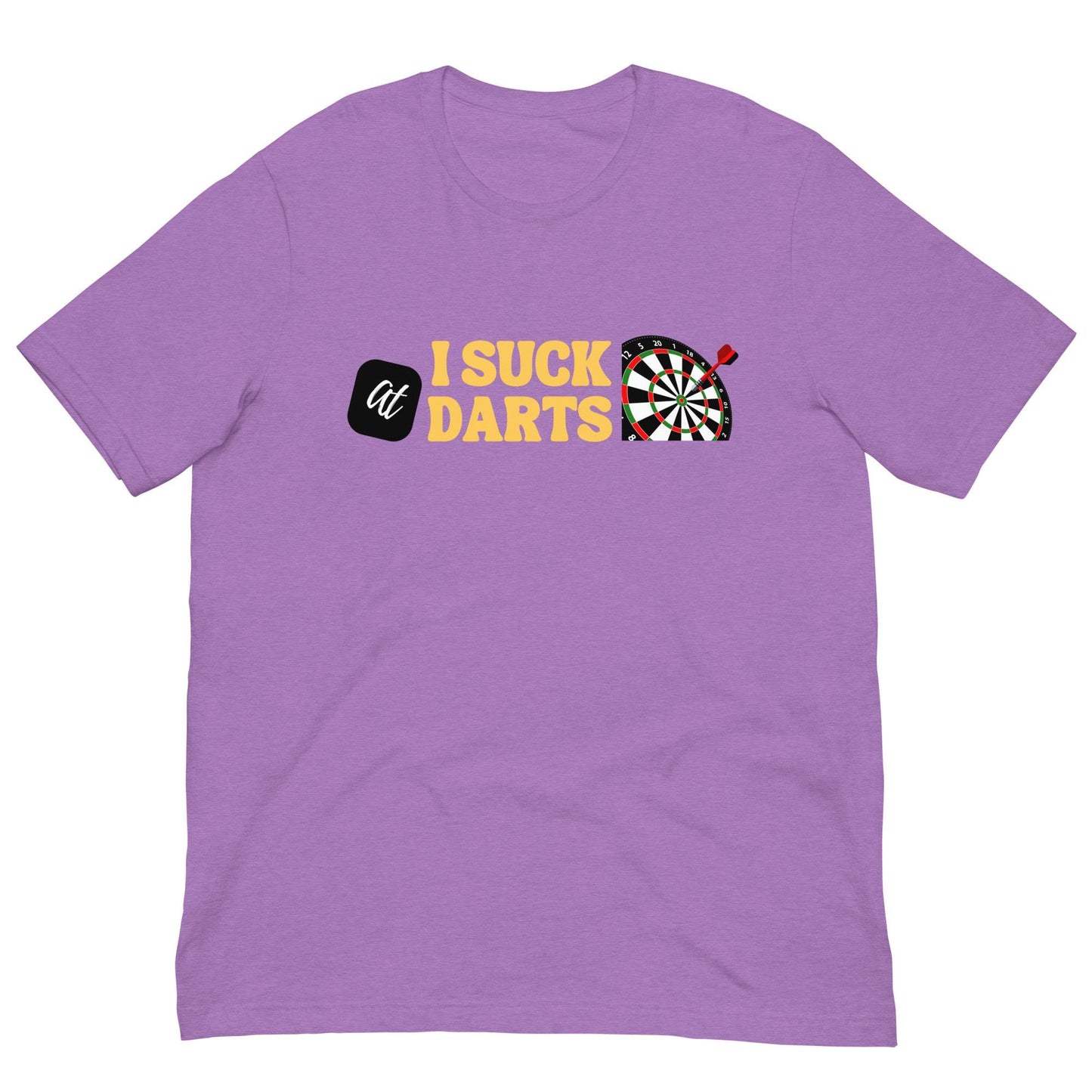 I Suck at Darts Funny Unisex T-shirt