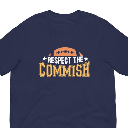 Respect the Commissioner Fantasy Football Unisex T-shirt