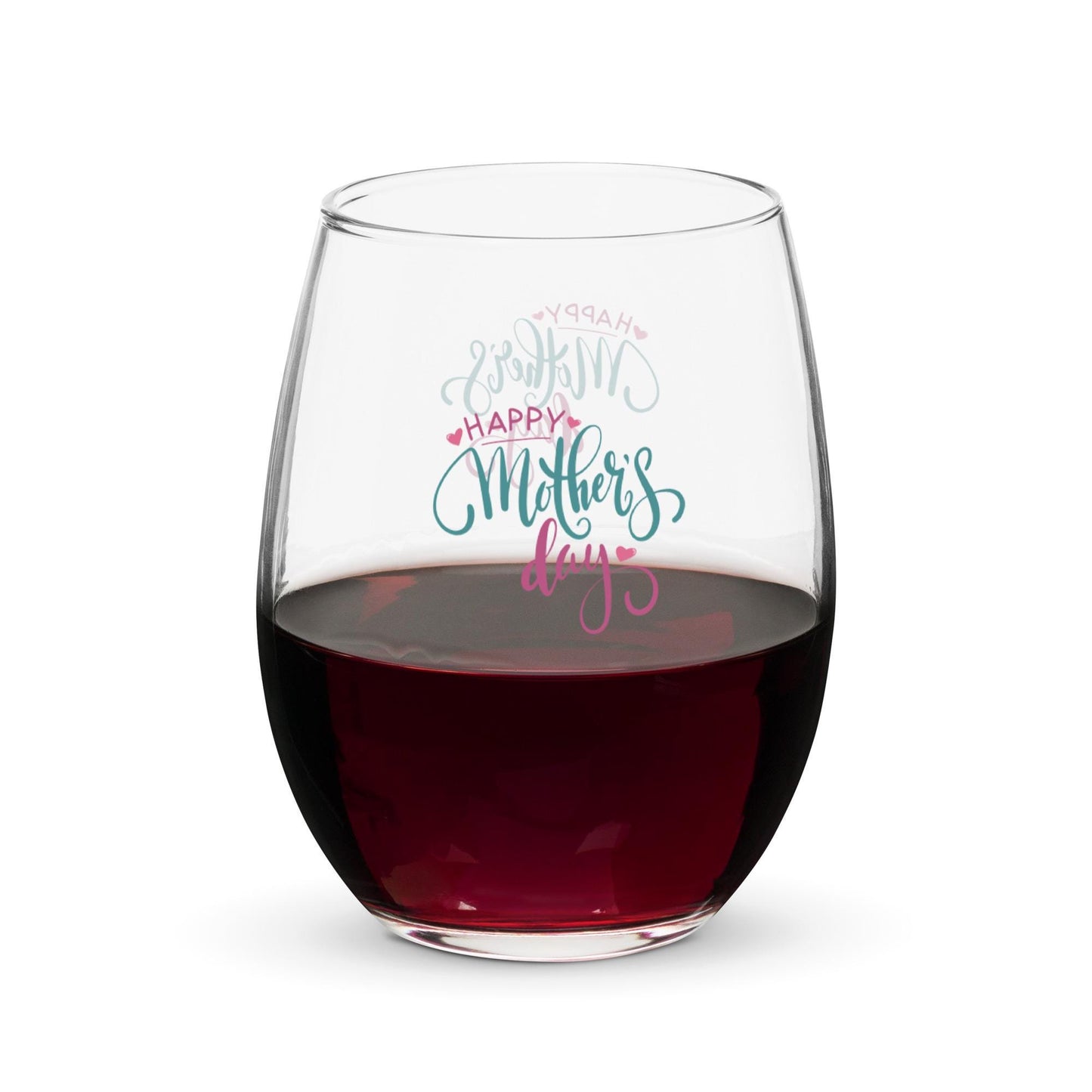 Happy Mothers Day Stemless Wine Drinking Cocktail Glass - Gift for Mom