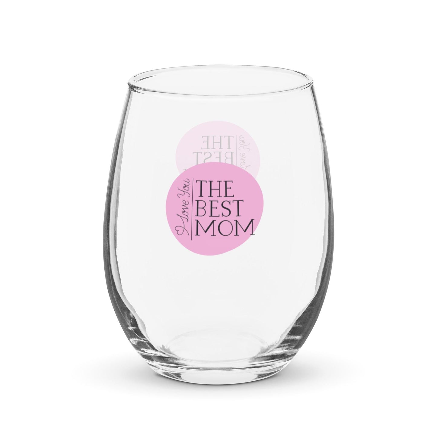 Best Mom - Mothers Day, Birthday Stemless Wine Cocktail Drinking Glass