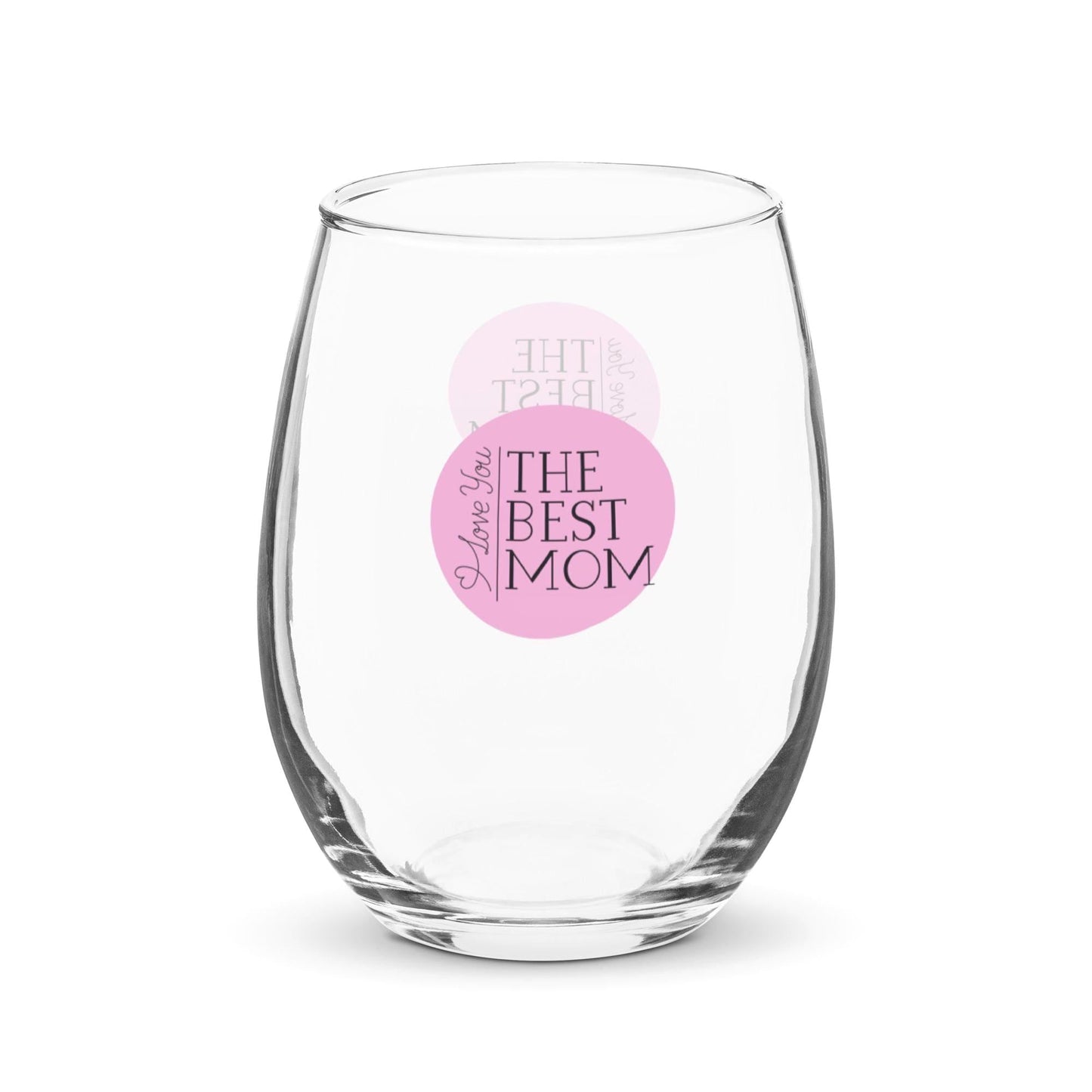 Best Mom - Mothers Day, Birthday Stemless Wine Cocktail Drinking Glass