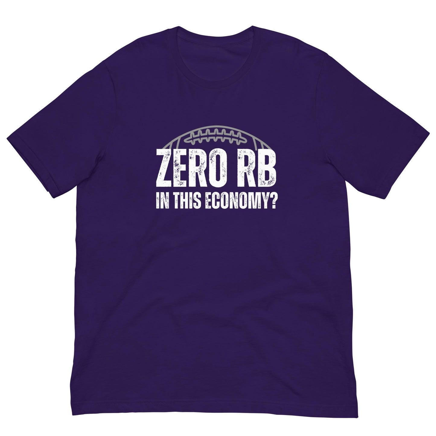 Zero RB -In This Economy? Funny Fantasy Football Unisex T-shirt