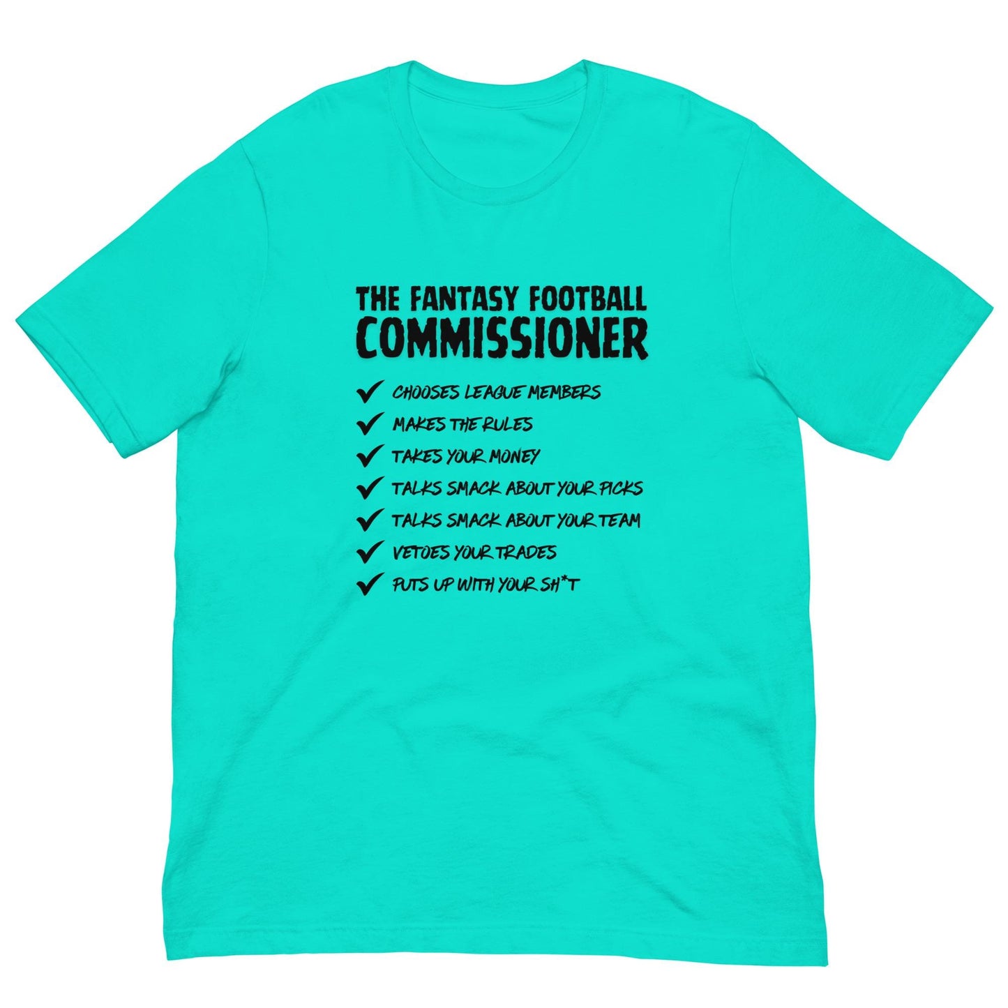 The Fantasy Football Commissioner Duties Funny Unisex T-shirt