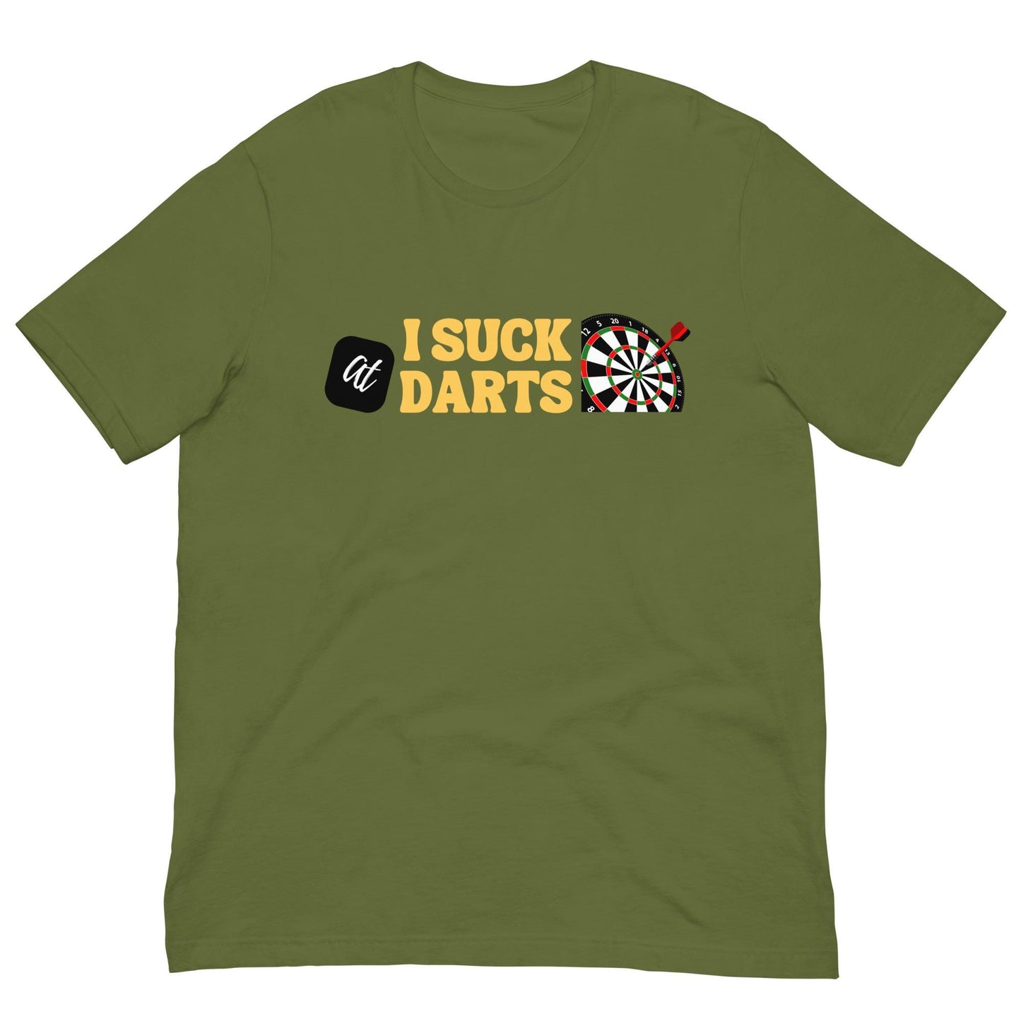 I Suck at Darts Funny Unisex T-shirt