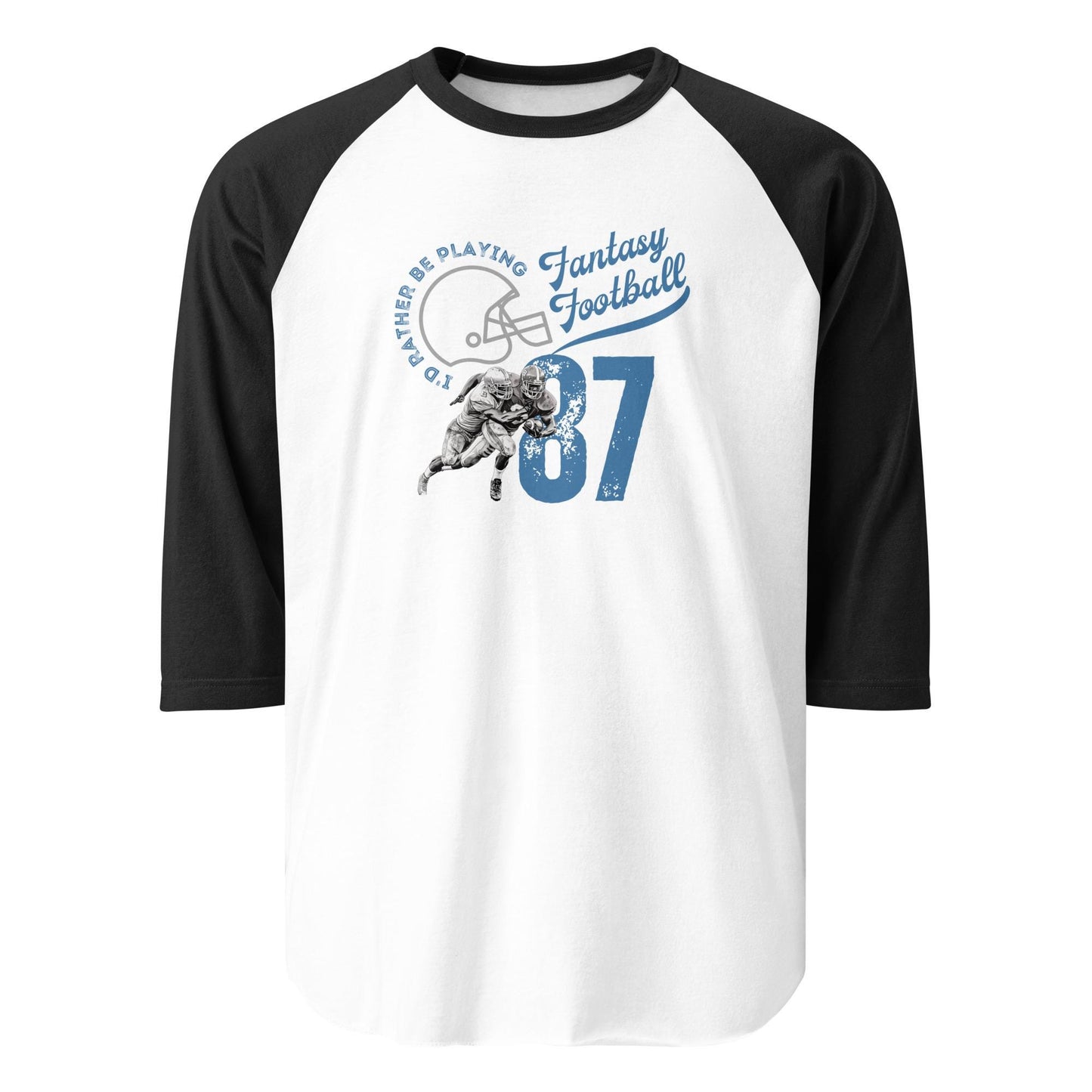 I&#39;d Rather Be Playing Fantasy Football Funny Retro 3/4 Sleeve Raglan Shirt
